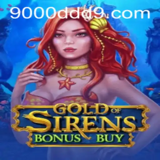 GoldofSirensBonusBuy: A New Odyssey in the Gaming World